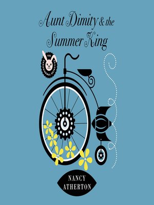 cover image of Aunt Dimity and the Summer King